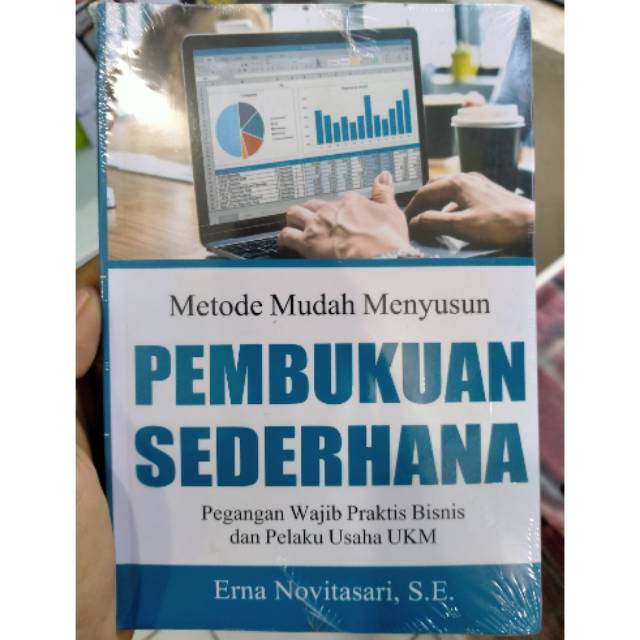 Jual Metode Mudah Menyusun Pembukuan Sederhana Pegangan Wajib Praktis