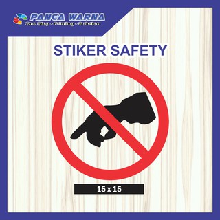 Jual Sticker Safety Sign Sticker Jangan Menyentuh Jangan Disentuh