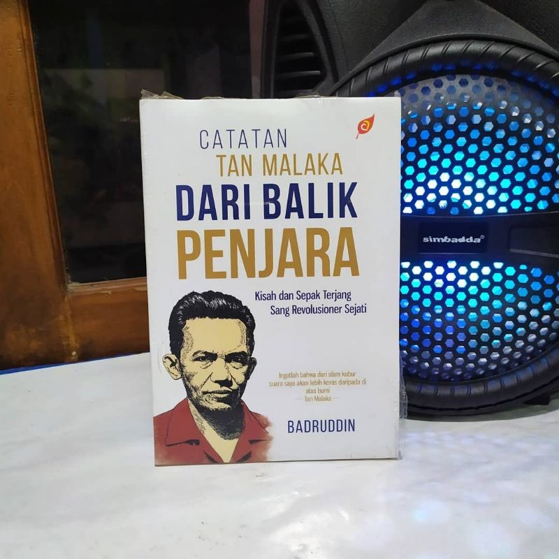 Jual Catatan Tan Malaka Dari Balik Penjara Kisah Dan Sepak Terjang