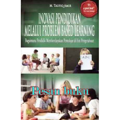 Jual Buku Inovasi Pendidikan Melalui Problem Based Learning Pengarang M