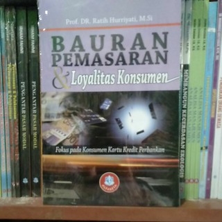 Jual Bauran Pemasaran Dan Loyalitas Konsumen Prof Dr Ratih