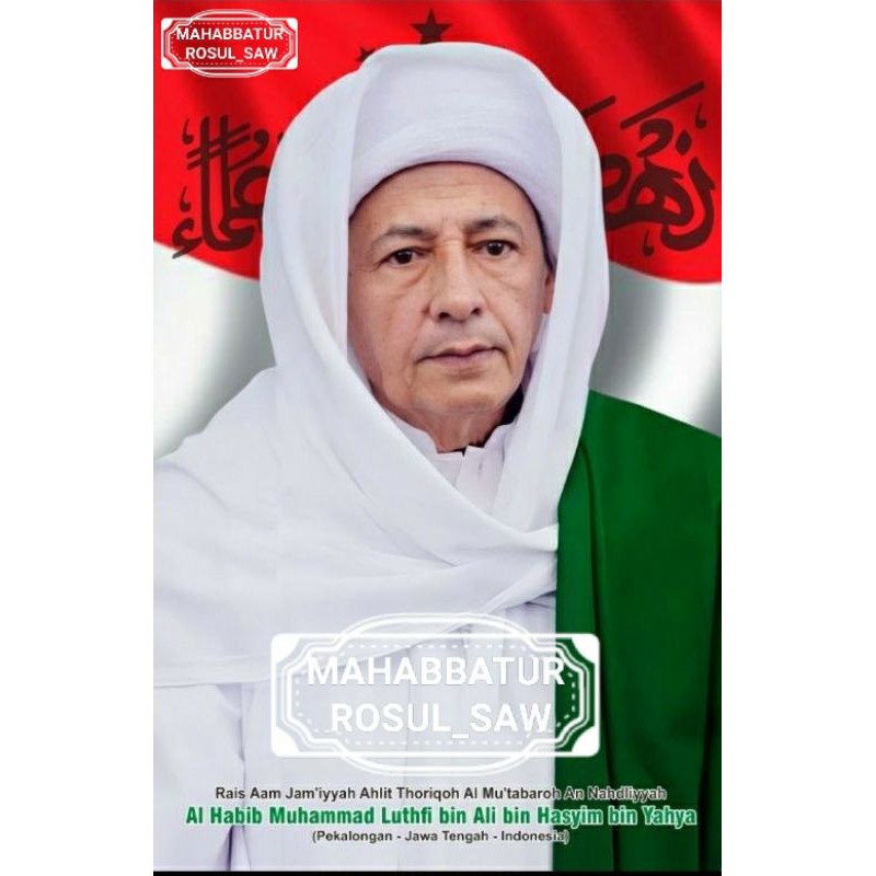 Poster Photo Alim Ulama Al Habib Luthfi Bin Yahya A Shopee Indonesia