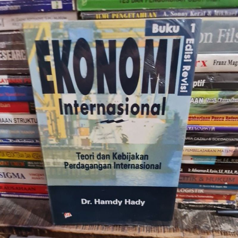 Jual Ekonomi Internasional Buku 1 Edisi Revisi By Dr Hamdy Hady