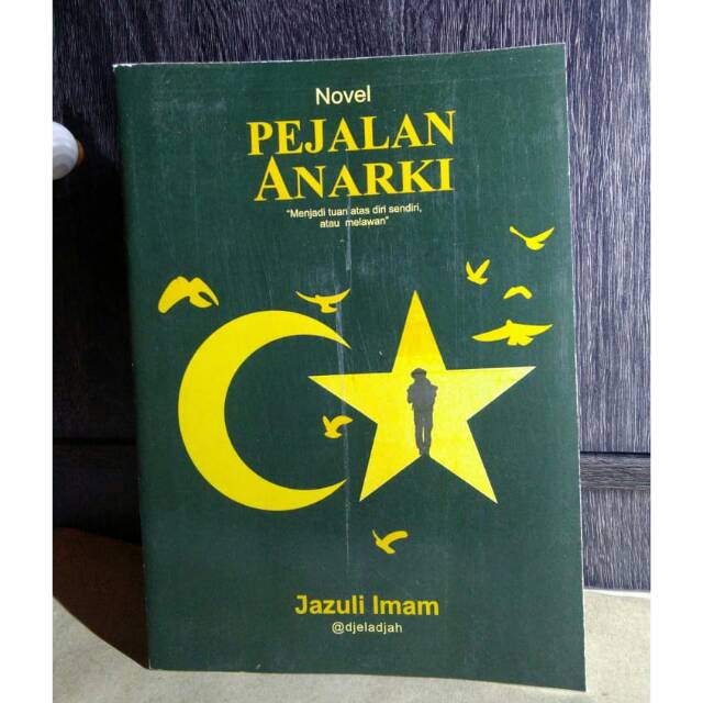 Jual Novel Pejalan Anarki By Jazuli Imam Shopee Indonesia