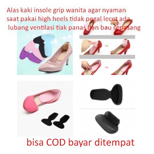 Jual Alas Kaki Insole Grip Wanita Agar Nyaman Saat Pakai High Heels