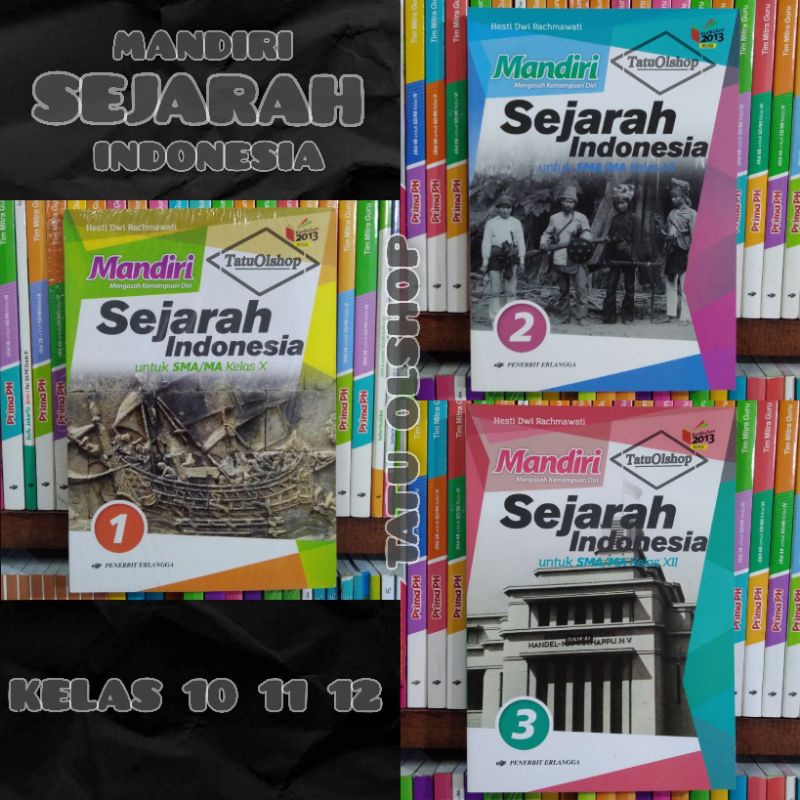 Jual Buku Soal Mandiri Sejarah Indonesia SMA Kelas 10 11 12 X XI XII 1