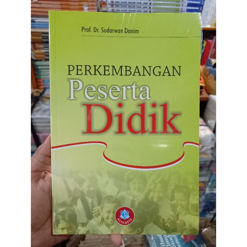 Jual Perkembangan Peserta Didik Sudarwan Danim Shopee Indonesia