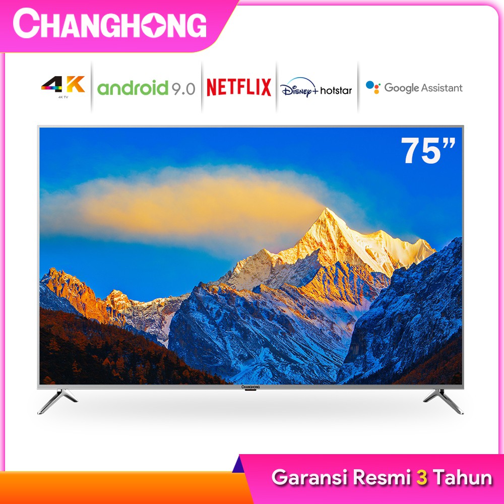 Changhong 75 Inch 4K UHD Android 9 0 Smart LED TV Google Assistant UHD