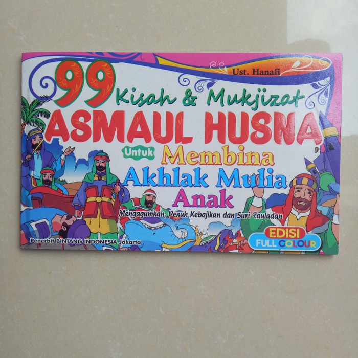 Jual Buku Cerita Asmaul Husna Kisah Dan Mukjizat Bi Shopee Indonesia