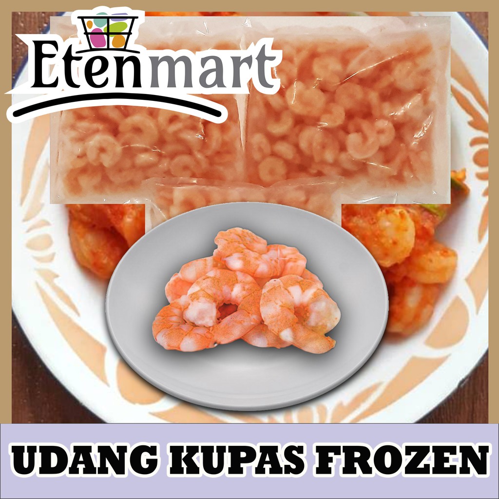 Jual Premium Udang Kupas Bersih Size Mix Frozen 500gram