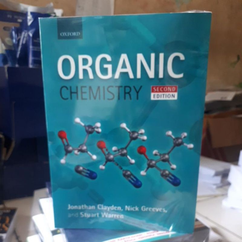 Jual Buku Organic Chemistry Th Edition By Jonathan Clayden Shopee