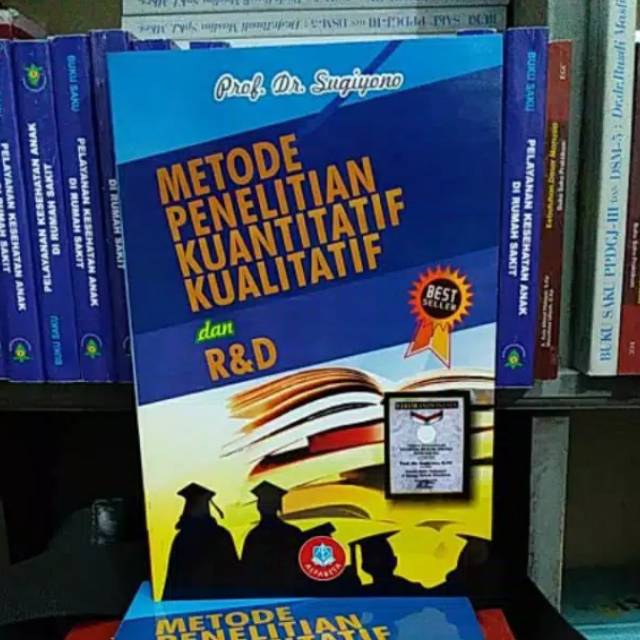 Jual Metode Penelitian Kuantitatif Kualitatif Dan Rnd Sugiyono