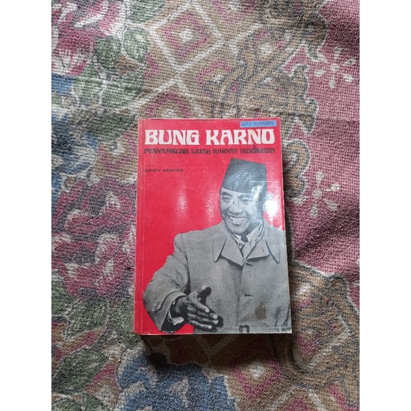 Jual Bung Karno Penyambung Lidah Rakyat Indonesia Cindy Adams