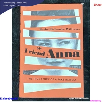 Jual Buku My Friend Anna The True Story Of A Fake Heiress Shopee