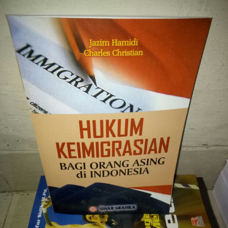 Jual Hukum Keimigrasian Bagi Orang Asing Di Indonesia Indonesia Shopee