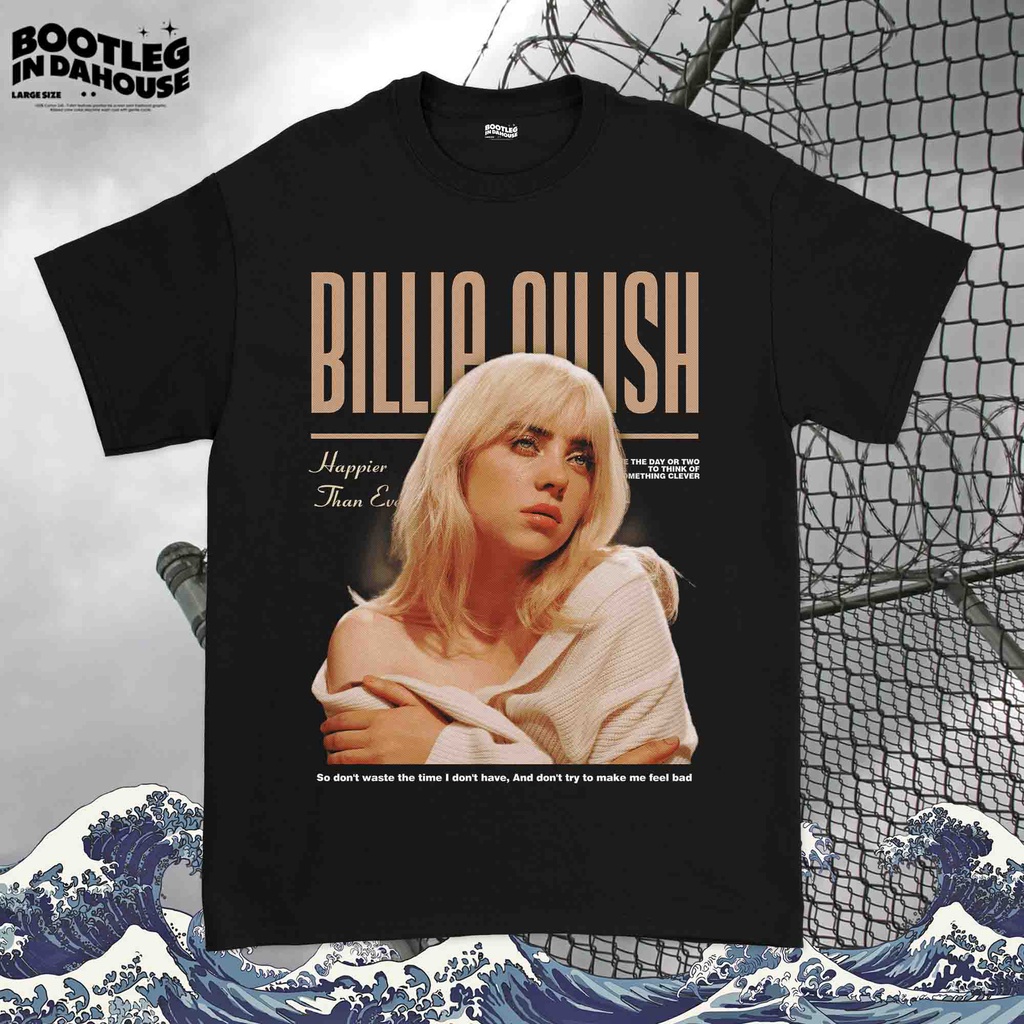 Jual Kaos Billie Eilish Happier Than Ever Kaos Billie Eilish