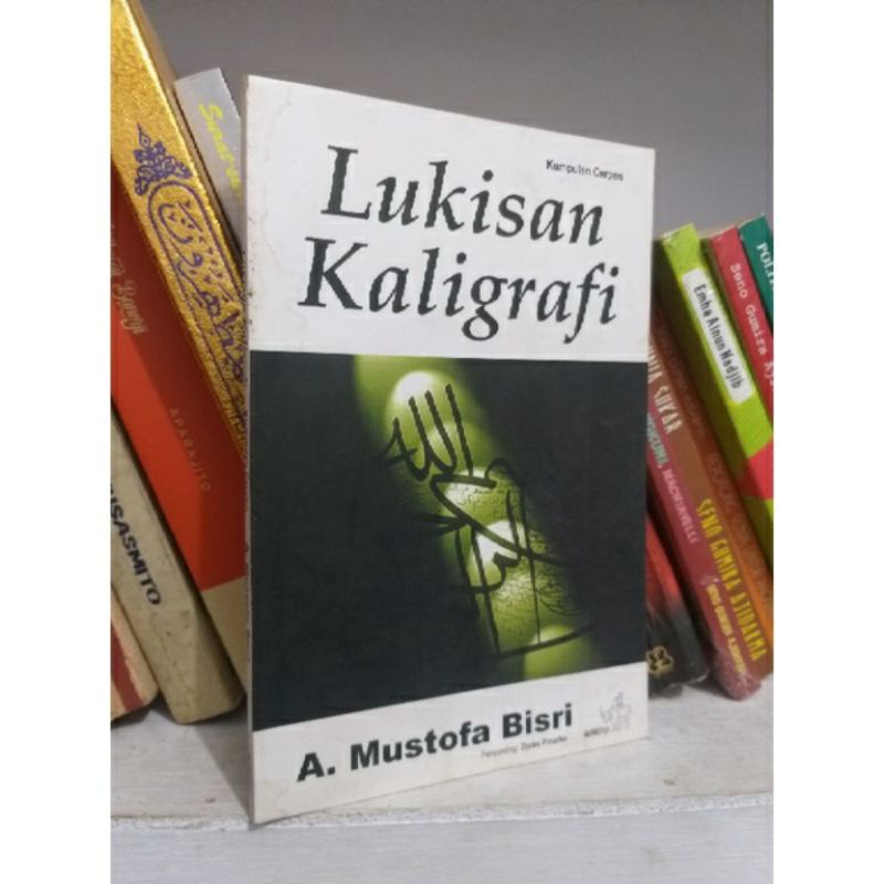 Jual Buku Lukisan Kaligrafi A Mustofa Bisri Shopee Indonesia