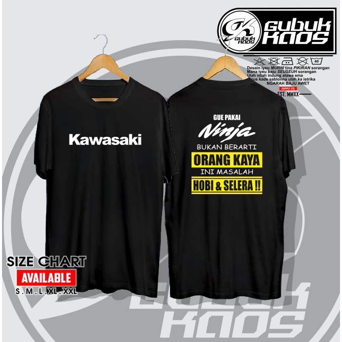 Jual BAJU KAOS LOGO KAWASAKI NINJA QUOTES GUE PAKAI NINJA BUKAN KAYA