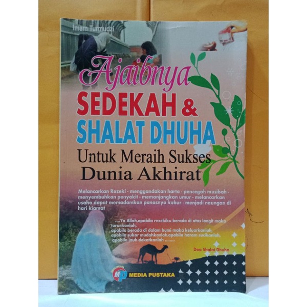 Jual Buku Ajaibnya Sedekah Shalat Dhuha Untuk Meraih Sukses Dunia