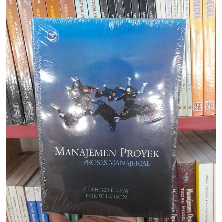 Jual Manajemen Proyek Proses Manajerial Edisi Clifford F Gray Buku