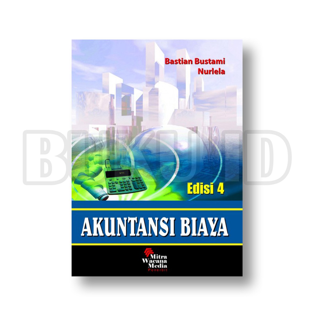 Jual Buku Akuntansi Biaya Edisi 4 Shopee Indonesia