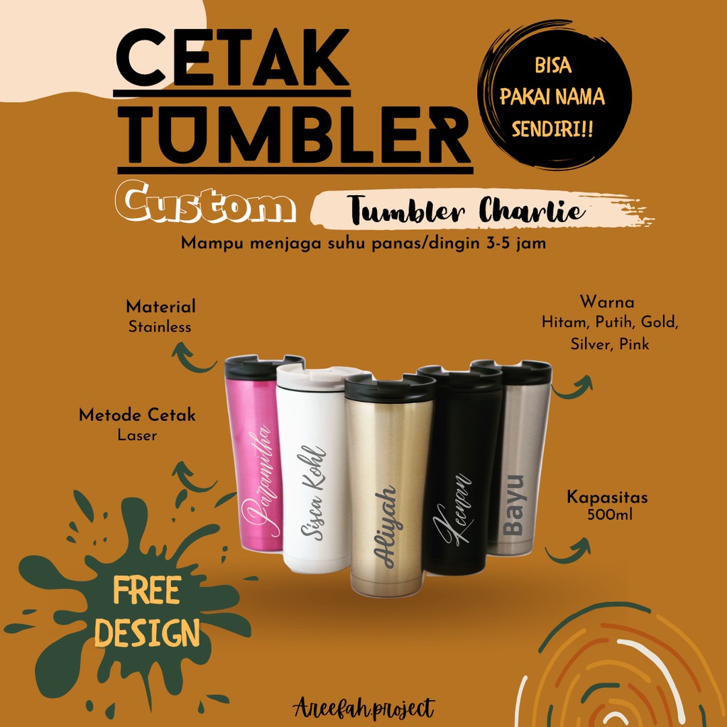 Jual Tumbler Custom 500ml TUMBLER CHARLIE Cetak Grafir Sablon UV Print