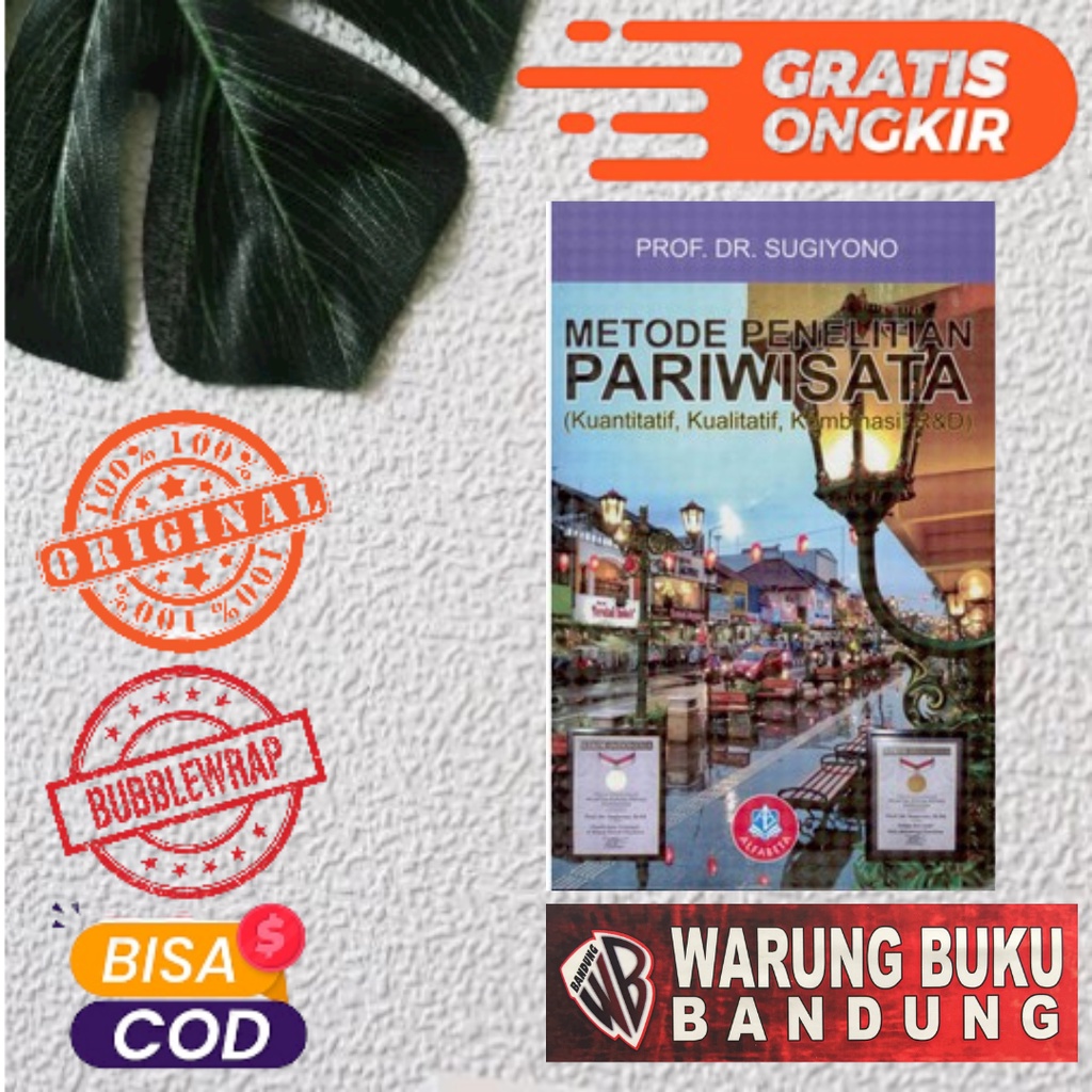 Jual Buku Metode Penelitian Pariwisata Kuantitatif Kualitatif