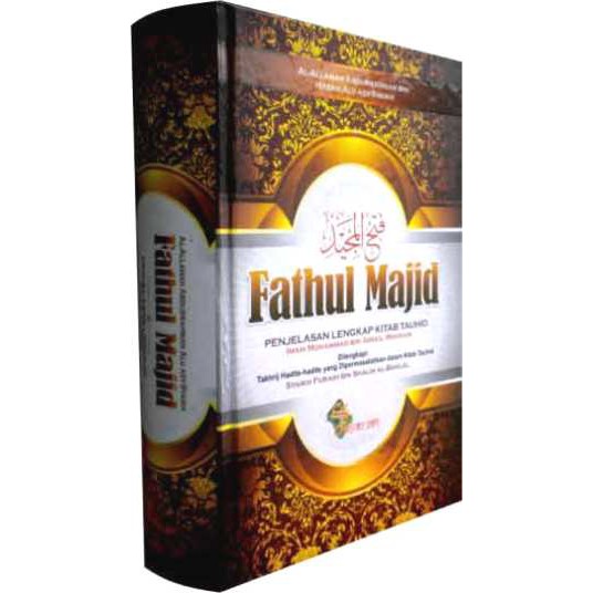 Jual Buku Kitab Fathul Majid Syarah Penjelasan Kitab Tauhid Darul Haq