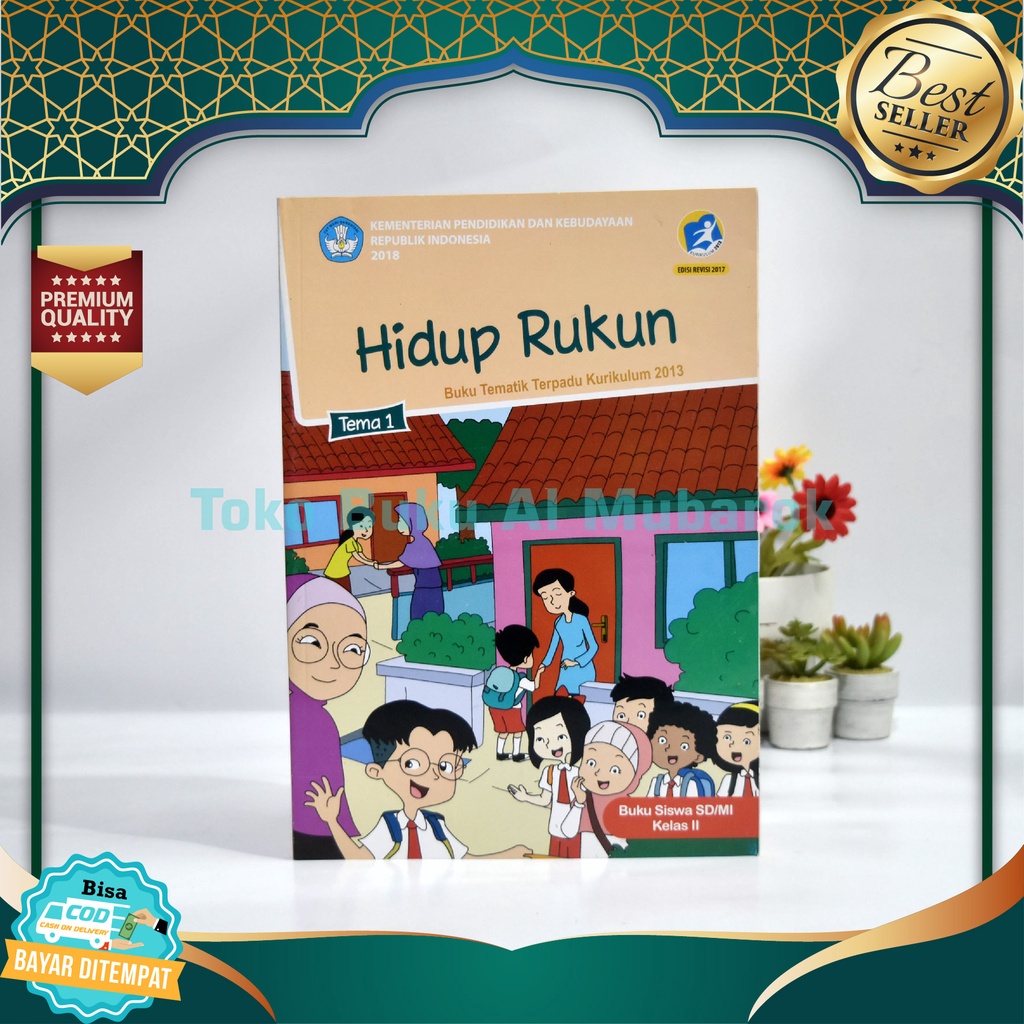 Jual Bisa COD BUKU SISWA Kelas 2 II SD MI Tema 1 HIDUP RUKUN Buku