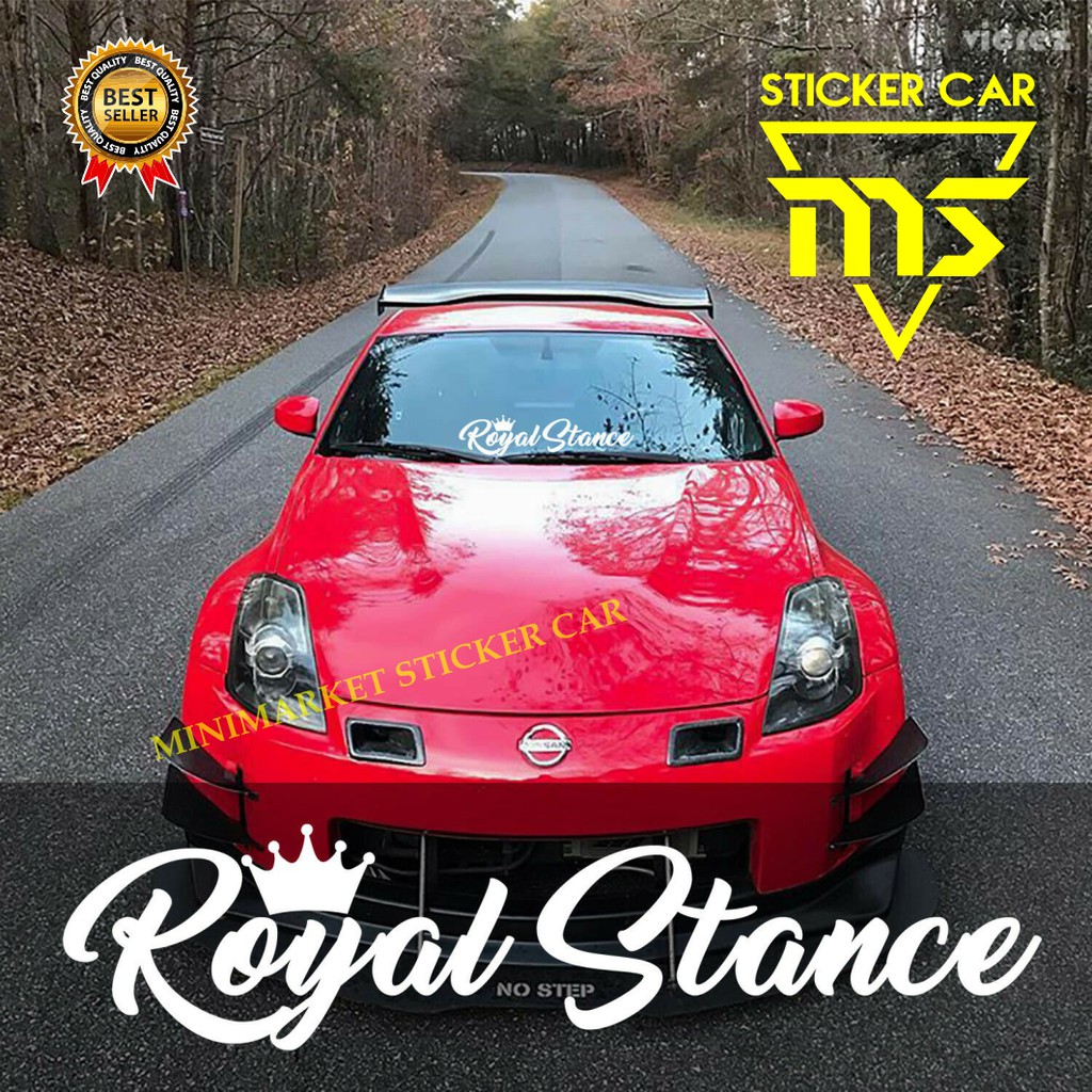 Jual STICKER ROYAL STANCE STIKER JDM ROYAL STANCE KACA MOBIL BODY MOTOR