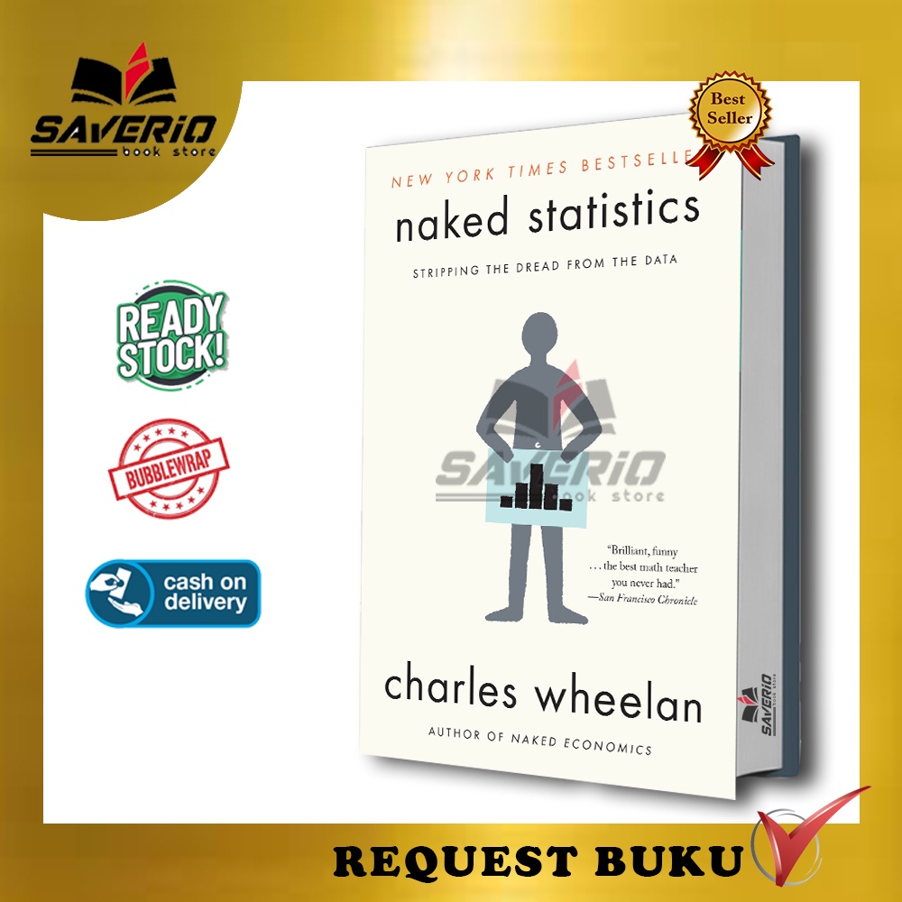 Jual Buku Naked Statistics Stripping The Dread From The Data Shopee Indonesia