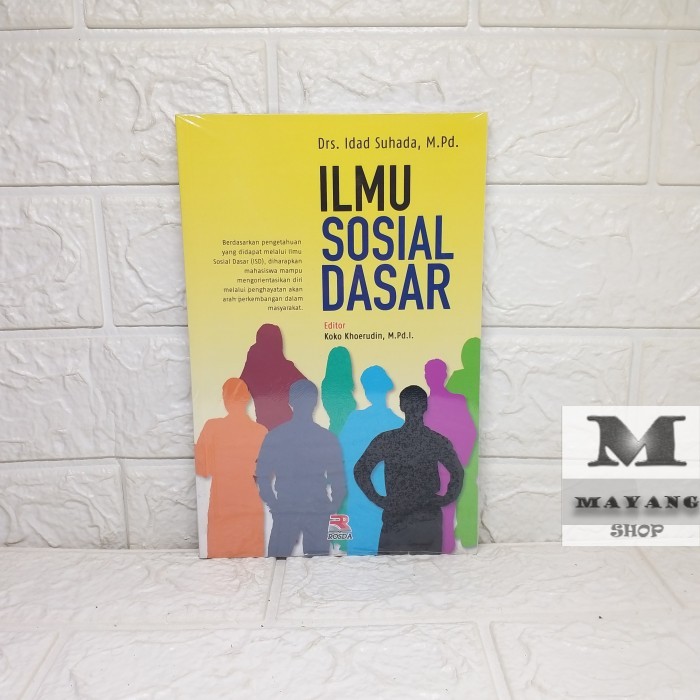 Jual Buku ASLI Ilmu Sosial Dasar Idad Suhada Drs M Pd Shopee