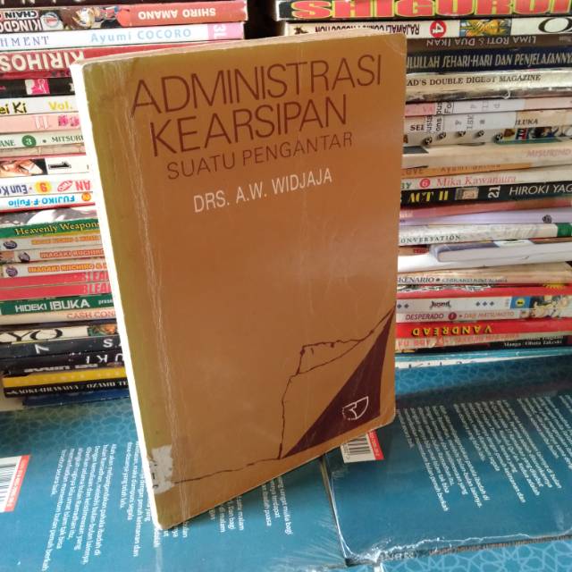 Jual ORIGINAL BUKU ADMINISTRASI KEARSIPAN SUATU PENGANTAR DRS A W