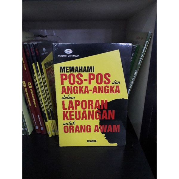 Jual BUKU MEMAHAMI POS POS DAN ANGKA ANGKA DALAM LAPORAN KEUANGAN UNTUK