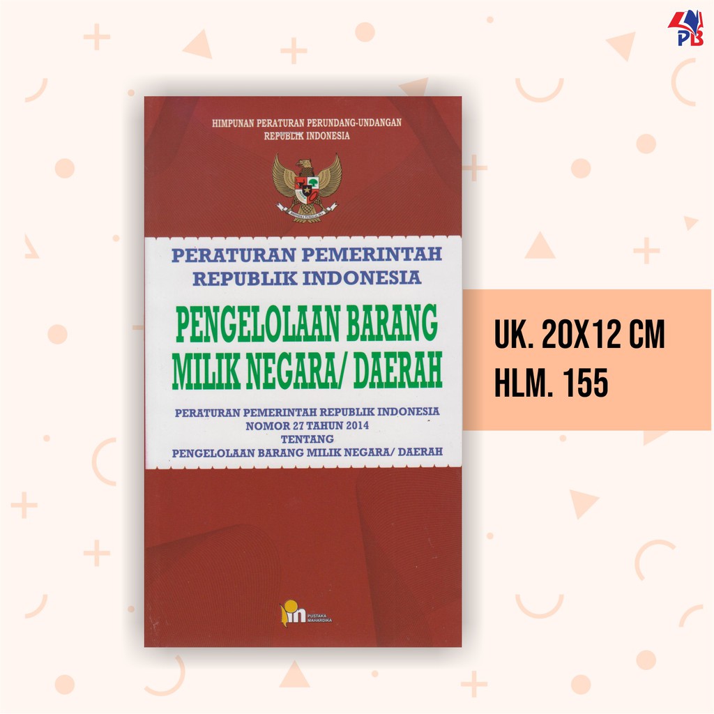 Jual Buku Hukum Dan Ilmu Perundang Undangan Peraturan Pemerintah Ri