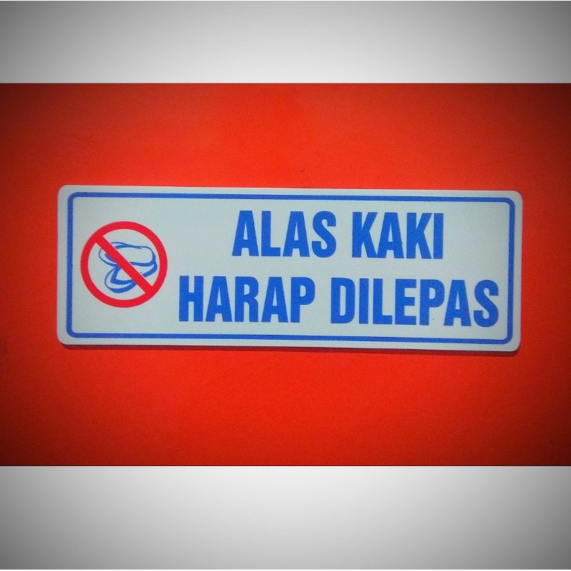 Jual Akrilik Sign Label Alas Kaki Harap Dilepas Shopee Indonesia