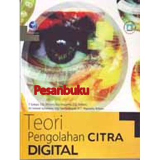 Jual Buku Teori Pengolahan Citra Digital Shopee Indonesia