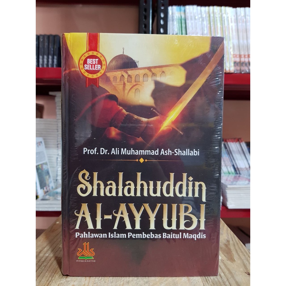 Jual Buku Shalahuddin Al Ayyubi Buku Biografi Tokoh Islam Buku