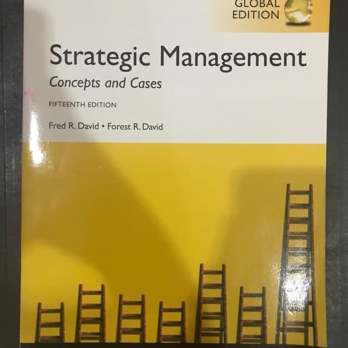 Jual Strategic Management 15 Th Edition Karangan Fred David Shopee