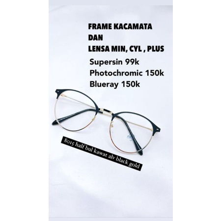 Jual Promo Paket Frame Lensa Minus Cyl Atau Plus Half Bul Kawat