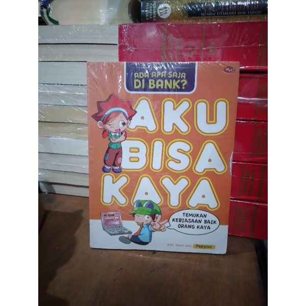 Jual Ada Apa Saja Di Bank Aku Bisa Kaya Kim Yoon Soo Buku Original