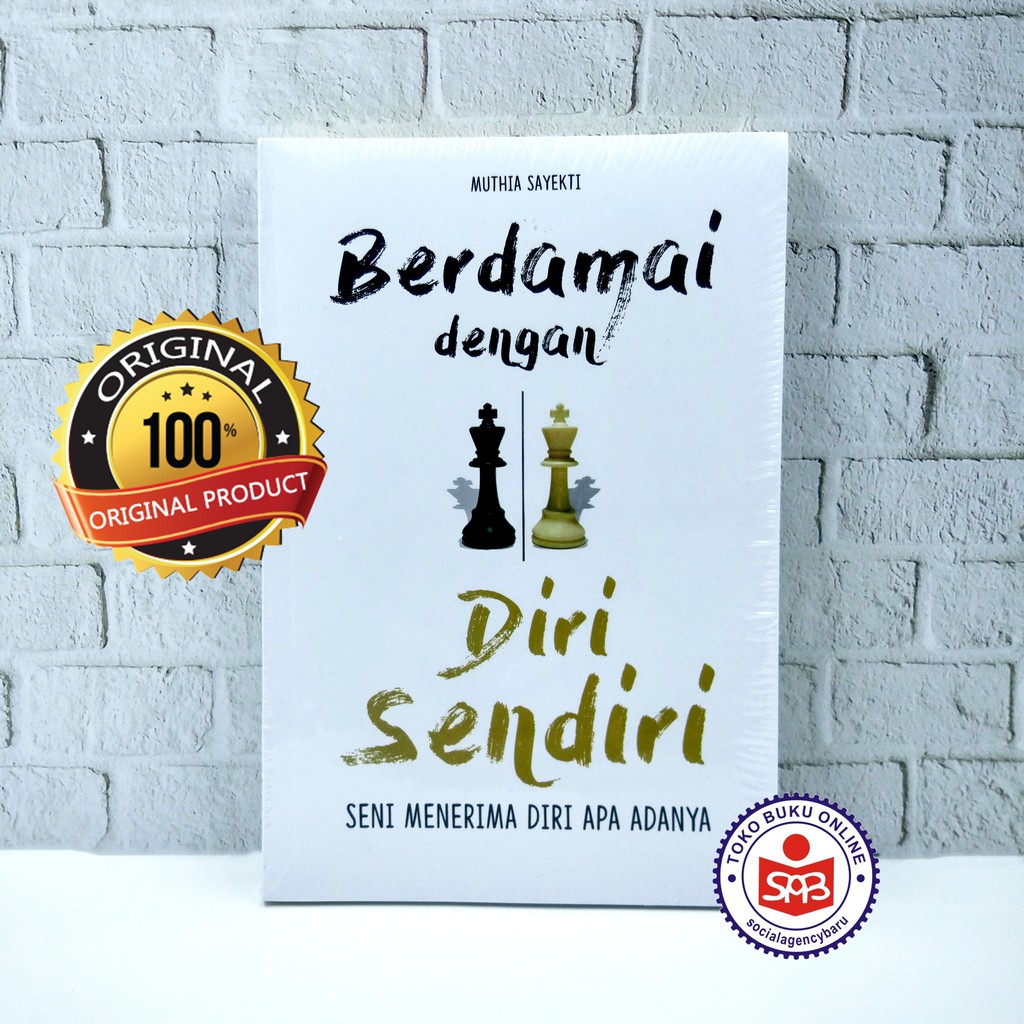 Jual Berdamai Dengan Diri Sendiri Seni Menerima Diri Apa Adanya