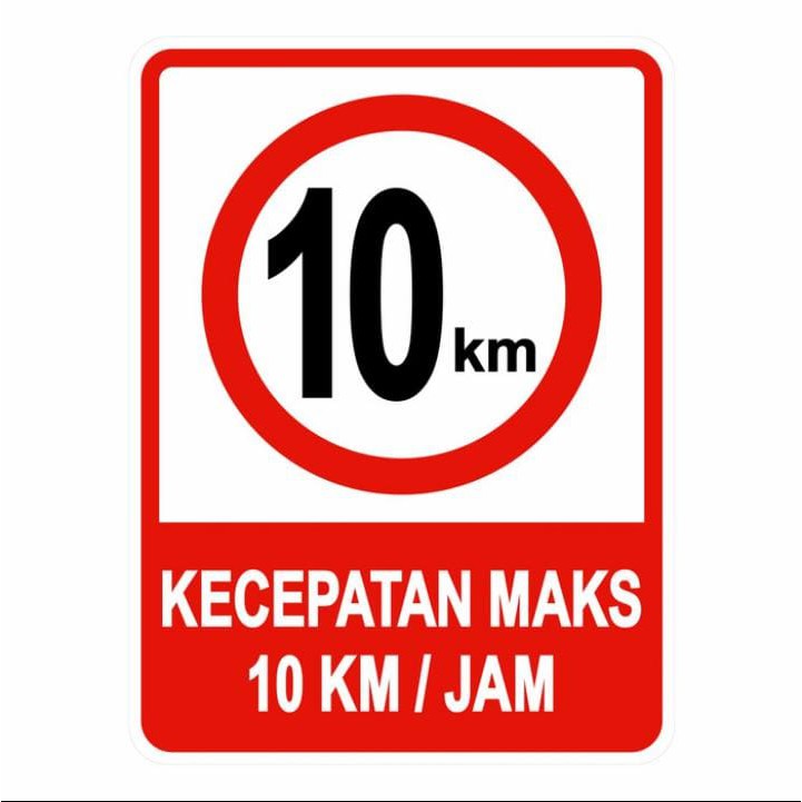 Jual Plang Rambu Kecepatan Maksimal 10km Jam Alumunium Plat Indonesia