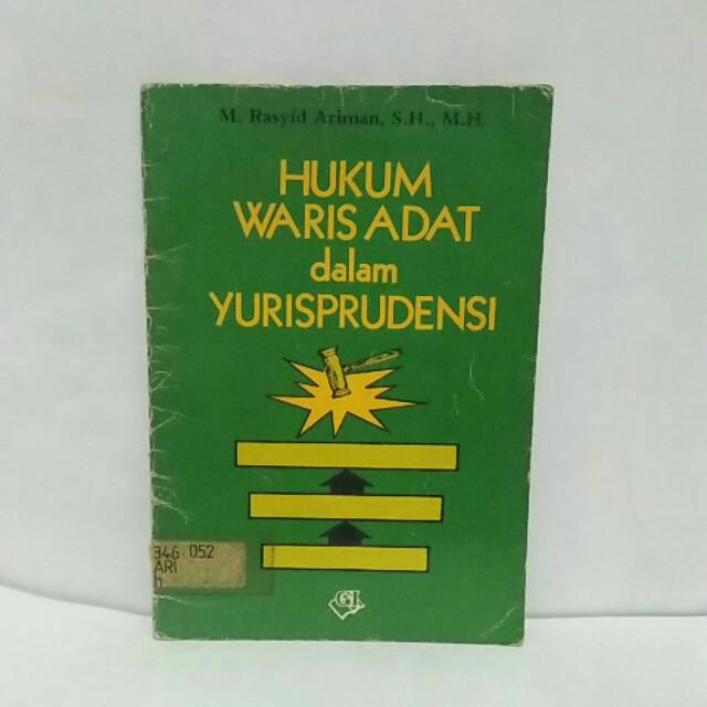 Jual Buku Original Hukum Waris Adat Dalam Yurisprudensi By M Rasyid