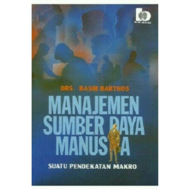 Jual Buku Manajemen Sumber Daya Manusia By Basir Barthos Shopee Indonesia