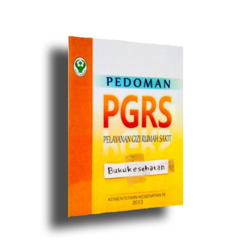 Jual Buku PGRS PEDOMAN PELAYANAN GIZI RUMAH SAKIT Shopee Indonesia