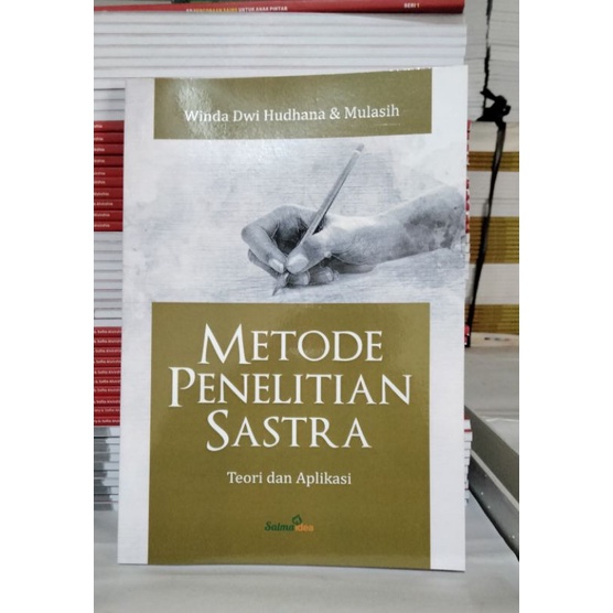 Jual Buku Metode Penelitian Sastra Teori Dan Aplikasi Shopee Indonesia