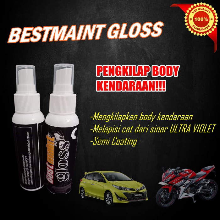 Jual Pengkilat Body Motor Mobil Perawatan Kendaraan Bestmaint Gloss