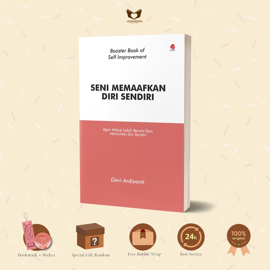 Jual Buku Motivasi Seni Memaafkan Diri Sendiri Agar Hidup Lebih