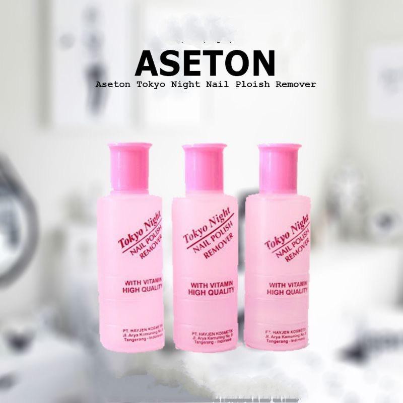 Jual ASETON TOKYO NIGHT NAIL POLISH REMOVER ASETON TOKYO